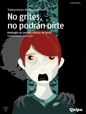 cover image of No grites, no podrán oírte